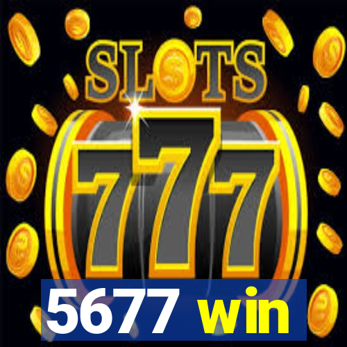 5677 win